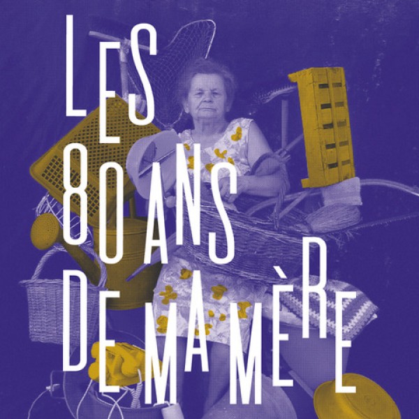 Thumbnail for Les 80 ans de ma m&egrave;re